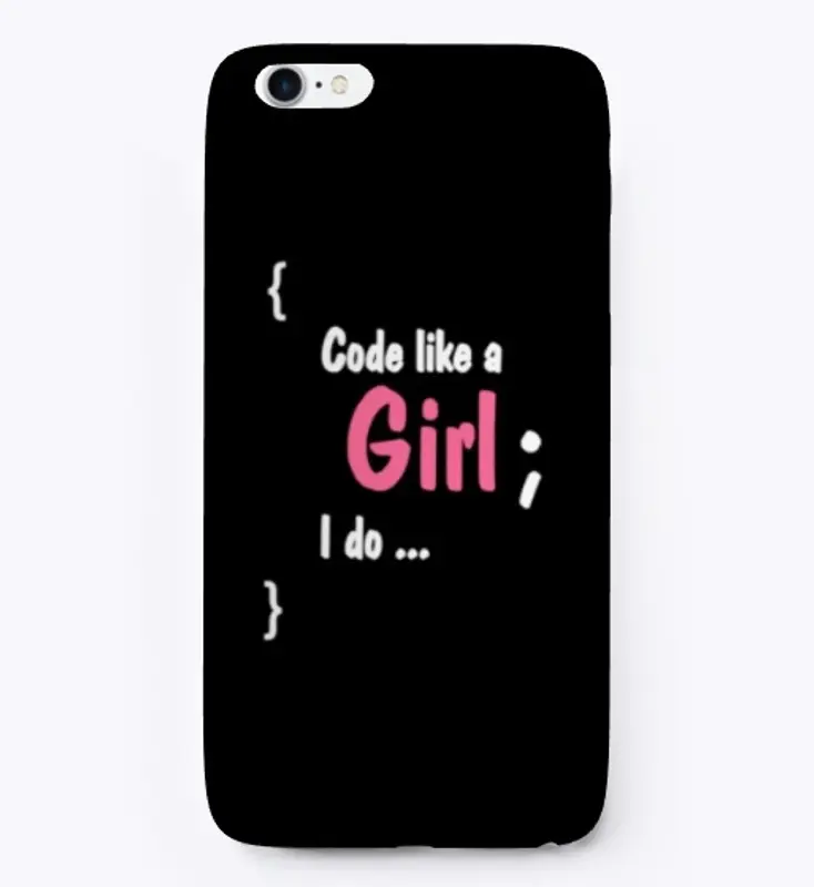 Code Like A Girl - I do