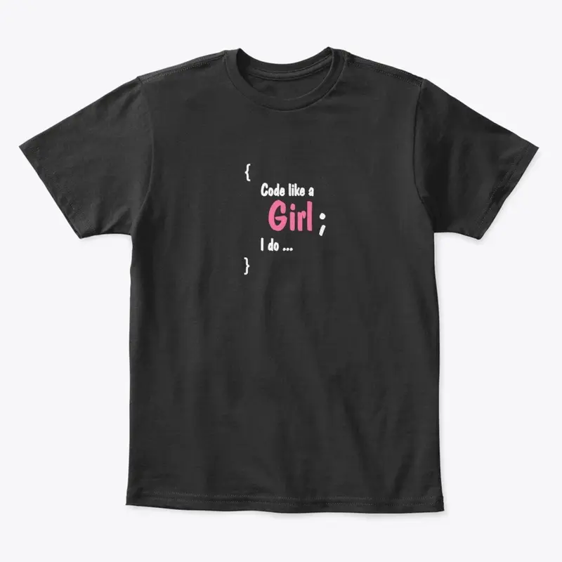 Code Like A Girl - I do